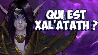 L'Histoire de Xal'Atath