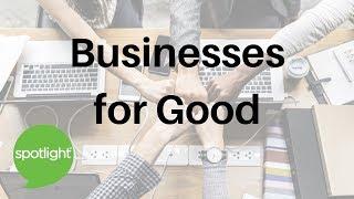 Businesses for Good | practice English with Spotlight