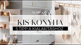 KIS KONYHA??? // 5 TIPP a jobb kialakításhoz // Lakberendezési 1x1