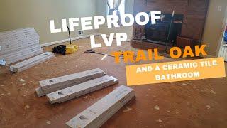 Flooring Transformation: Installing Trail Oak LVP and Ceramic Tile in the Bathroom!