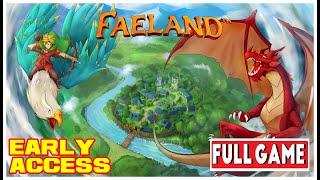 FAELAND Early Access Walkthrough FULL GAME - [CHAPTER 1+2] [NO COMMENTARY]