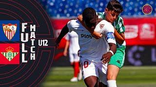 FULL MATCH: Sevilla FC vs Real Betis Alevín U12 2019