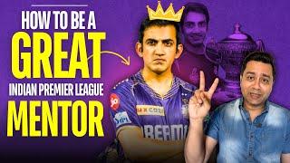 What made Gambhir a Great IPL mentor?  #AakashVani