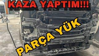 KAZA YAPTIM !! || PARÇA YÜK || ZORLU İSTANBUL TRAFİĞİ