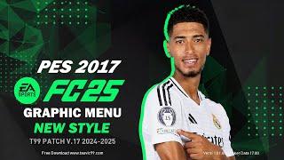 PES 2017GRAPHIC MENU FC25 NEW STYLE UPDATE