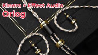 Kinera × Effect Audio Orlog Earphone Cable unboxing !