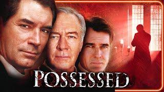 Possessed | FREE FULL MOVIE | Timothy Dalton | Christopher Plummer | Henry Czerny | Jonathan Malen