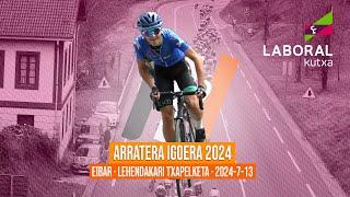 ARRATERA IGOERA 2024 | LEHENDAKARI TXAPELKETA | EIBAR