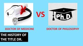 Who Are The Originial Doctors. MDs or PhDs?