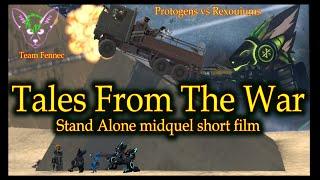 Tales from the war (4k) ( A midquel stand alone short film set in the Protogen Vs Rexouium war film)