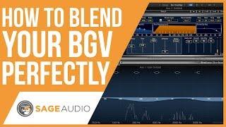 How To Blend Your BGV Perfectly