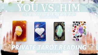 You VS. Him-What He's *truly* Thinking of YOU *private reading grade*pick a card tarot reading