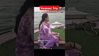 Family Trip| Varanasi|kasi| Family Trip