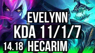 EVELYNN vs HECARIM (JGL) | 11/1/7, Legendary, 500+ games | EUW Master | 14.18