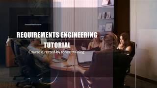 Requirements engineering tutorial - Tonex Training