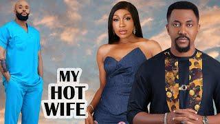 MY HOT WIFE (BEST OF  EBUBE NWAGBO, ROXY ANTAK,TOMMY ROLLAND) 2024 LATEST FULL MOVIES