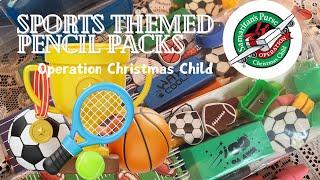 Operation Christmas Child - Sports Themed Pencil Packs ️️ 2024