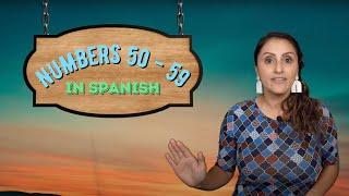 Numbers 50-59 in Spanish ( Spanish Lesson 18)