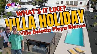 What's it like staying in a villa in Lanzarote? - Let's look at Villa Bellota Playa Blanca