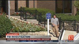 FBI investigates American Senior Communities headquarters