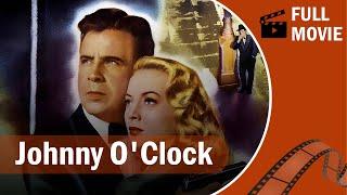 Johnny O'Clock | Crime, Drama, Film-Noir, Thriller | Dick Powell, Evelyn Keyes, Lee J. Cobb | 1947