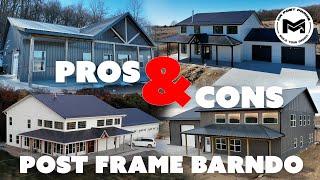 Pros & Cons of Post Frame Barndominium | Is Self Building Worth It? | Ep28