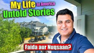 My Life in America | Faida aur Nuqsaan | Untold Stories ️| Ep.2