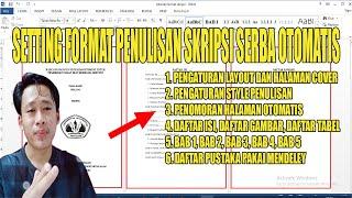 SETTING FORMAT PENULISAN SKRIPSI SECARA OTOMATIS DI WORD | BARU 2023