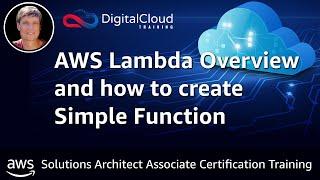 AWS Lambda Overview and How to Create Simple Function