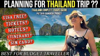 THAILAND COMPLETE TRAVEL GUIDE | Visa, Flight Tickets, Sim, Hotel, Bus Tour, Itinerary #thailand