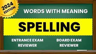 Entrance Exam Reviewer 2024 | Spelling Quiz for College and Senior High School with Words & Meaning