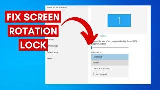 How To Fix Screen Rotation Lock Grayed Out on Windows 11 / 10