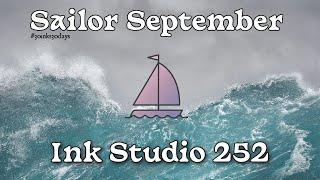  Sailor September 2024: DAY 18  Ink Studio 252  #30inks30days