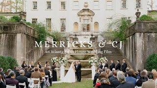 Merricks & CJ | Swan House Wedding Film at the Atlanta History Center | Atlanta, GA