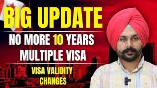 Big Update: Canada’s 10-Year Visa Validity Changes | Canada Visa Updates | Jaspreet Deol