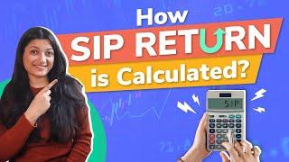 How to Calculate Mutual Fund SIP Returns?