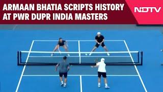 Pickleball | Armaan Bhatia Scripts History At PWR DUPR India Masters