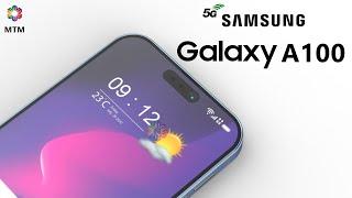 Samsung Galaxy A100 Release Date, Price, Camera, Specs, Trailer, First Look, Battery,Leaks, Features