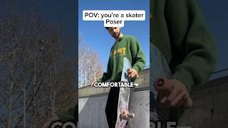 What it feels like to be a POSER?! #pov #skateboarding #skate #shorts