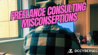 Misconceptions in freelance consulting