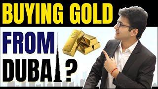 Buying Gold from Dubai?  #shorts