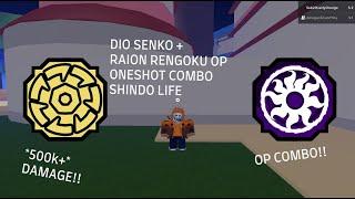 DIO SENKO + RAION RENGOKU OP ONESHOT COMBO | Shindo Life Roblox