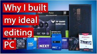 Building the Perfect Video Editing PC — Here’s Why