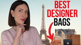 BEST DESIGNER BAGS 2024 EVERYONE IS WEARING IN PARIS