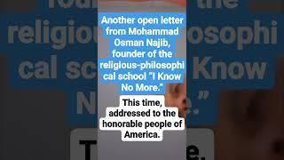 Open letter from M.O.Najib,addressed to the people of America. part: 1 #morethanthisidonotknow #duet