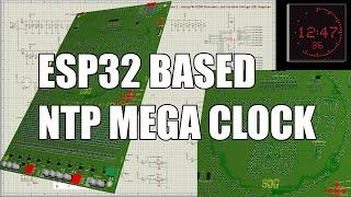 SDG #133 2000 LED NTP Megaclock - An ESP32 based Wharton Electronics Style Clock