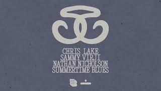 Chris Lake, Sammy Virji, Nathan Nicholson - Summertime Blues (Visualizer)