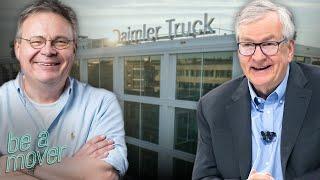 What drives the CEO of Daimler Truck? The new be a mover talk with Martin Daum and Jörg Howe