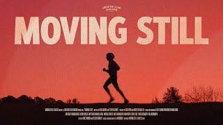 MOVING STILL — The Running, Art, & Life of Joe Greer [Documentary]