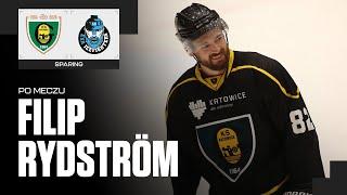 Filip Rydström po meczu GKS Katowice - IceFighters Lipsk 2:1 d. (01.09.2024)